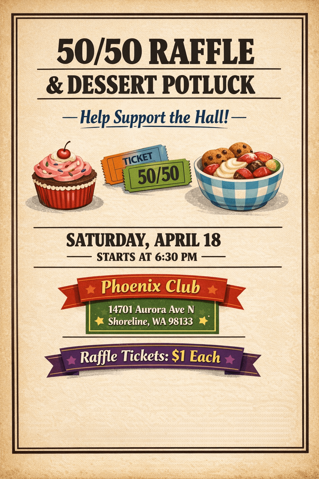 Phoenix Club 50/50 Raffle & Dessert Potluck